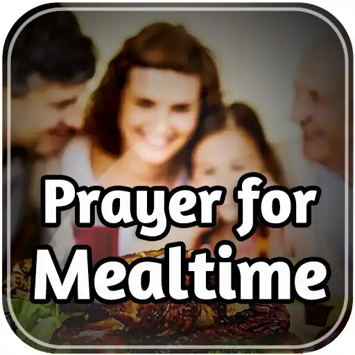Play Prayer for Mealtime APK