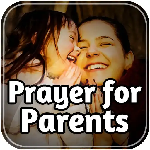 Play Prayer for Parents APK