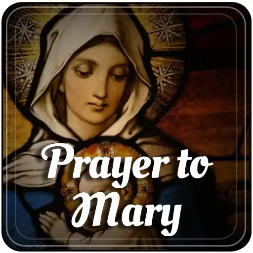 Play Prayer to Mary APK