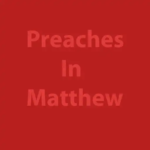 Play Preaches In Matthew APK