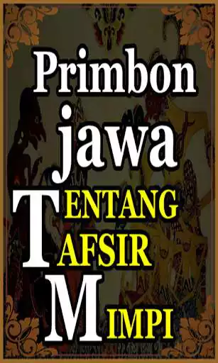 Play Primbon Jawa Tentang Tafsir Arti Mimpi Dalam Tidur  and enjoy Primbon Jawa Tentang Tafsir Arti Mimpi Dalam Tidur with UptoPlay