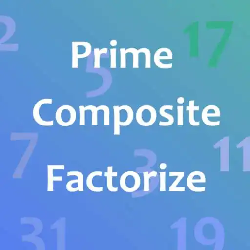 Play Prime Number App : check, composite, factorize etc APK Play Prime Number App : check, composite, factorize etc APK