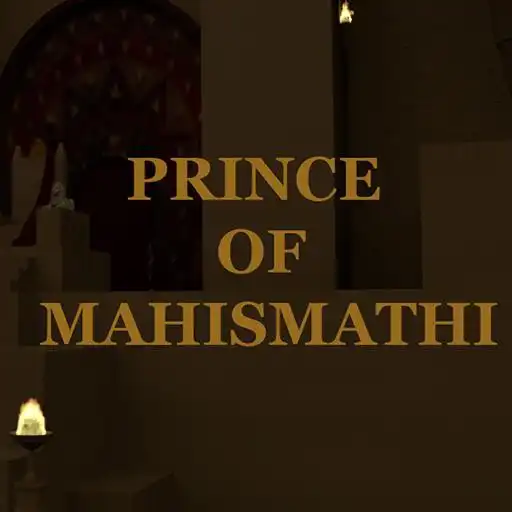 Free play online Prince of Mahishmathi APK