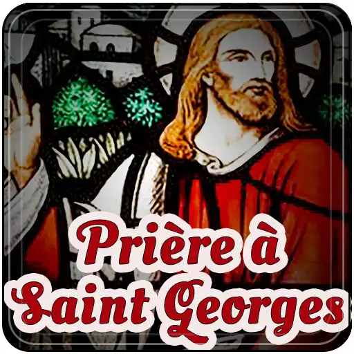 Play Prière à Saint Georges APK