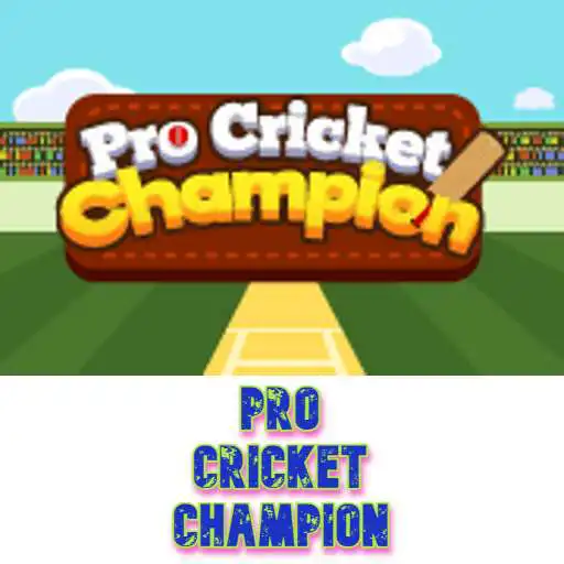 Play Pro Cricket Champion APK