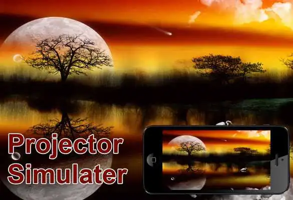 Play Projector simulator