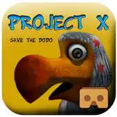 Free play online Project X: Save the dodo VR APK