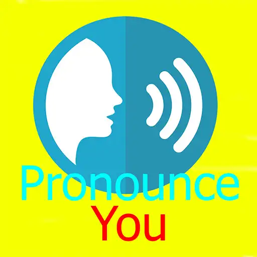 Play Pronounce You APK