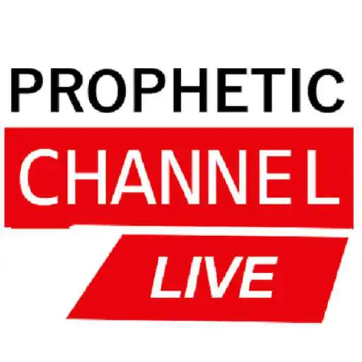 Run free android online Prophetic Channel Live TV APK Run free android online Prophetic Channel Live TV APK