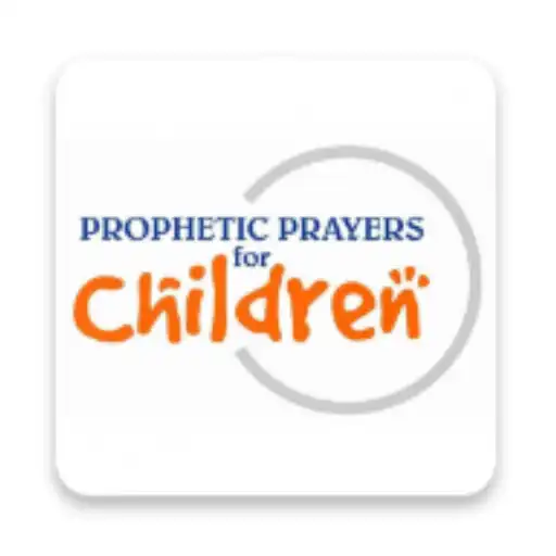 Play Prophetic Prayers For Children APK