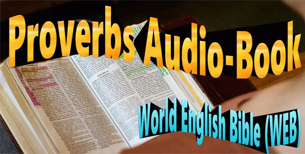 Play Proverbs Bible Audio  and enjoy Proverbs Bible Audio with UptoPlay