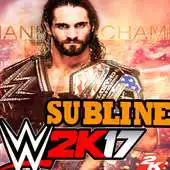 Free play online Pro W2k17 wwe Samck Down Special Guia APK