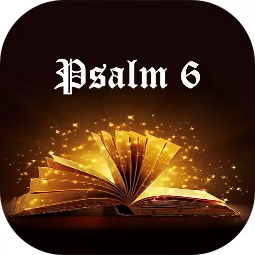 Play Psalm 6 APK Play Psalm 6 APK