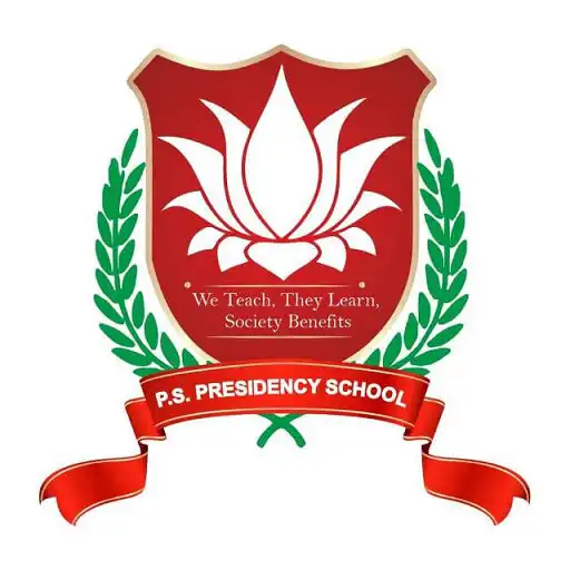 Play P. S. PRESIDENCY SCHOOL APK Play P. S. PRESIDENCY SCHOOL APK