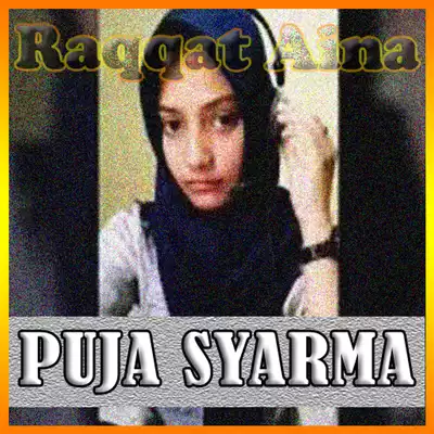 Play Puja Syarma - Raqqat Aina