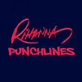 Free play online Punchlines Rihanna APK Free play online Punchlines Rihanna APK