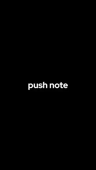 Play push note - notification notes  and enjoy push note - notification notes with UptoPlay