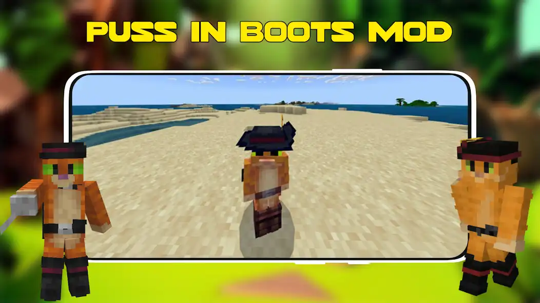 Play Puss In Boots Mod For MCPE  and enjoy Puss In Boots Mod For MCPE with UptoPlay