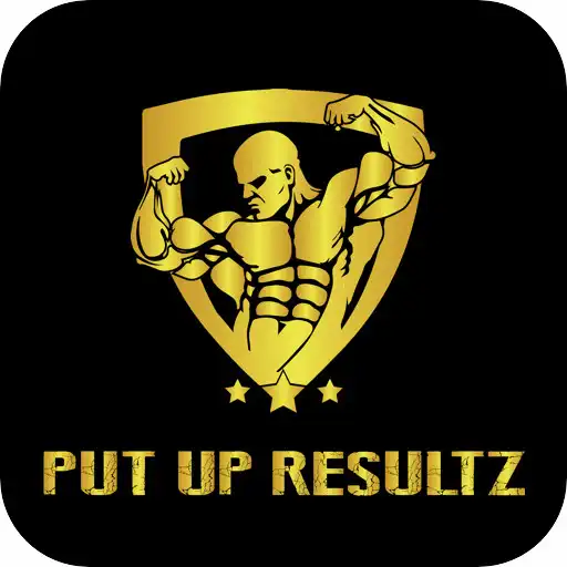 Play PUT UP RESULTZ APK