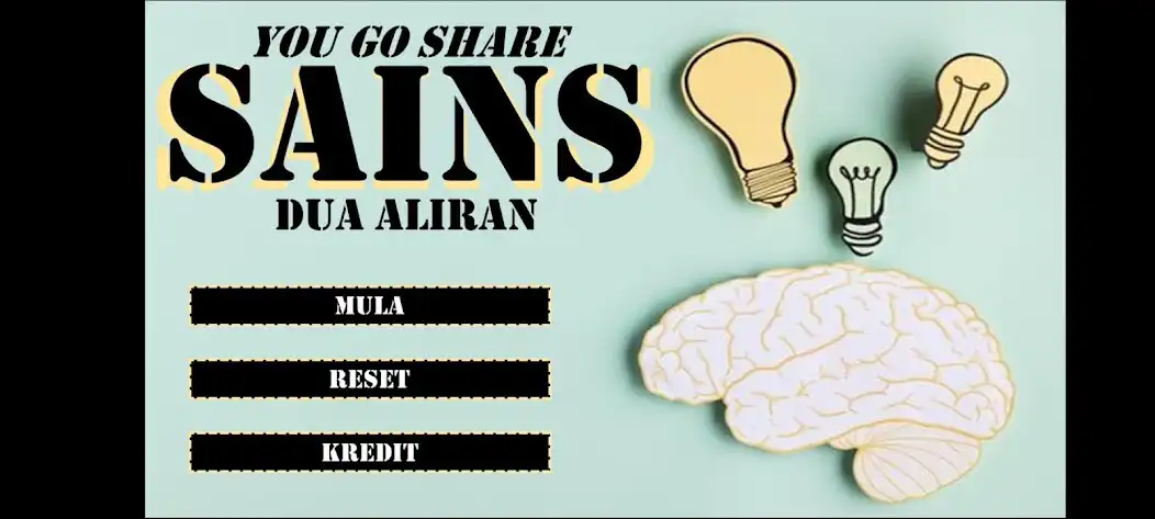 Play PYGS: SAINS DUA ALIRAN as an online game PYGS: SAINS DUA ALIRAN with UptoPlay