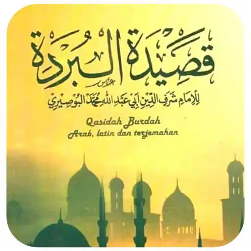 Play Qasidah Burdah al-Bushiri APK Play Qasidah Burdah al-Bushiri APK