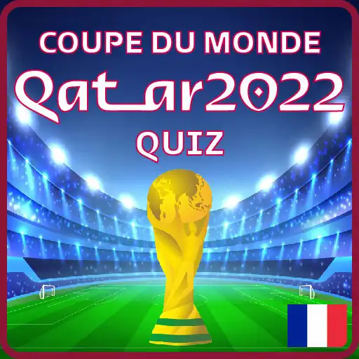 Play QATAR 2022 COUPE DU MONDE QUIZ APK