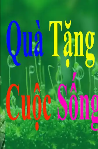 Play Qua tang cuoc song  and enjoy Qua tang cuoc song with UptoPlay