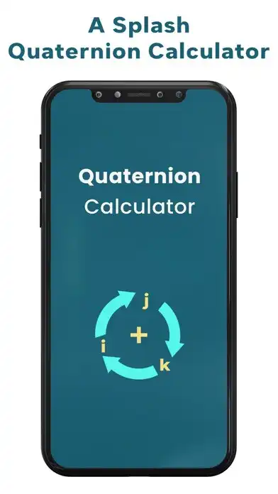 Play Quaternion Calculator  and enjoy Quaternion Calculator with UptoPlay