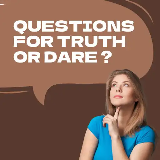 Play Questions for Truth or Dare APK
