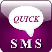 Free play online Quick SMS APK Free play online Quick SMS APK