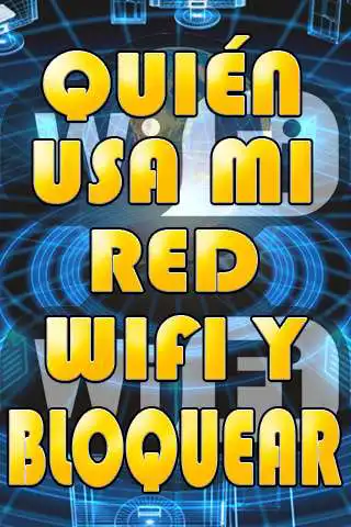 Play APK Quien Usa mi Red Wifi y Bloquear Tutorial  and enjoy Quien Usa mi Red Wifi y Bloquear Tutorial with UptoPlay com.appsrentables.plataforma.android5a99a90f6973e