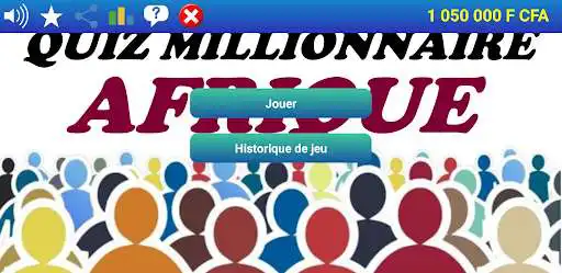 Play Quiz Millionnaire Afrique : 2020  and enjoy Quiz Millionnaire Afrique : 2020 with UptoPlay