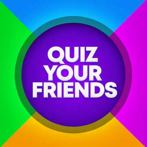 Play Quiz Your Friends - Who Knows Me Better? APK