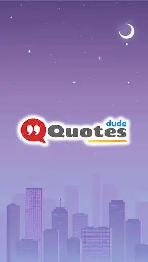 Play Quotes Dude - Love, Inspirational & Motivational and enjoy Quotes Dude - Love, Inspirational & Motivational with UptoPlay Play Quotes Dude - Love, Inspirational & Motivational and enjoy Quotes Dude - Love, Inspirational & Motivational with UptoPlay