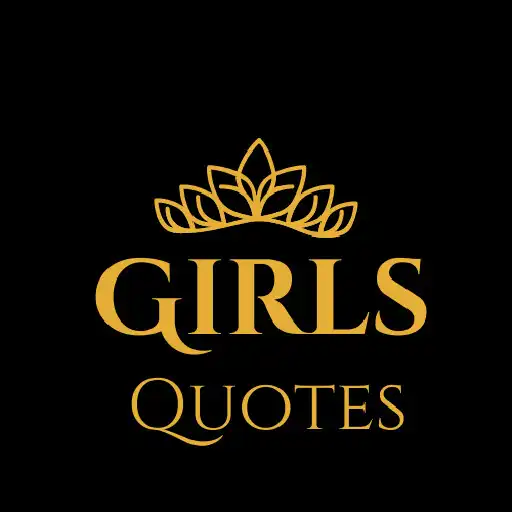 Play Quotes for Girls APK