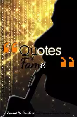 Play Quotes Of Fame