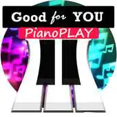 Free play online "Good For You" Pianoplay APK