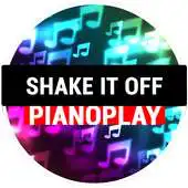 Free play online "Shake It Off" PianoPlay APK