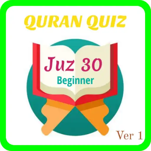 Play Quran Quiz JUZ 30 (Beg 1) MLY APK