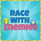Free play online Race With Enemies APK Free play online Race With Enemies APK