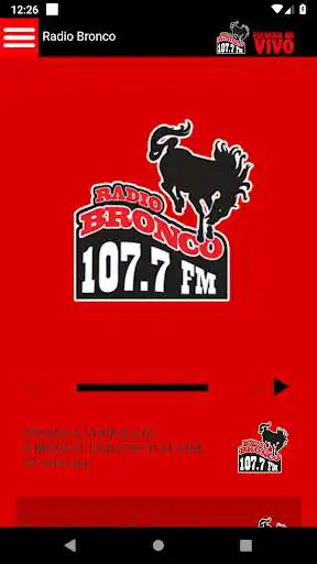Play Radio Bronco 107.7  and enjoy Radio Bronco 107.7 with UptoPlay