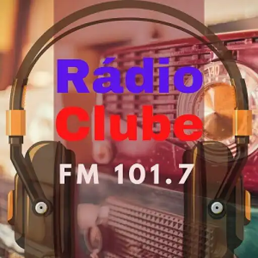 Play RADIO CLUBE FM 101,7 APK