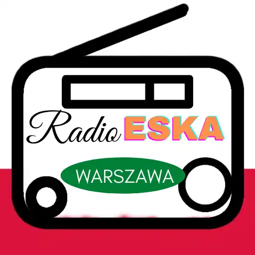 Play Radio Eska Warszawa PL App APK Play Radio Eska Warszawa PL App APK
