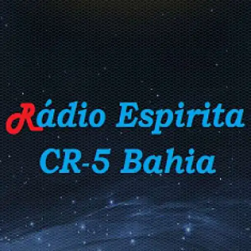 Free play online Radio Espirita CR-5 Bahia APK