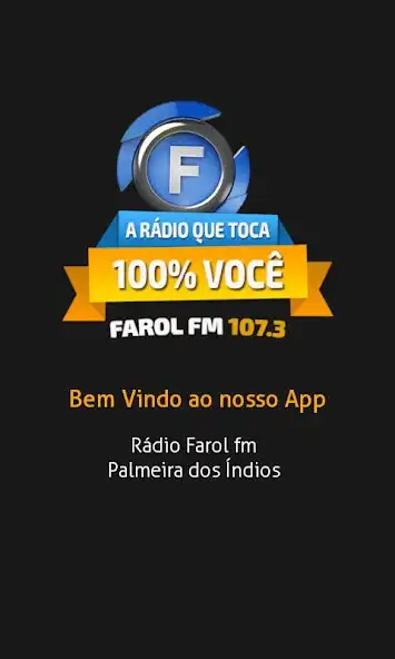 Play Radio Farol FM 107.3  and enjoy Radio Farol FM 107.3 with UptoPlay
