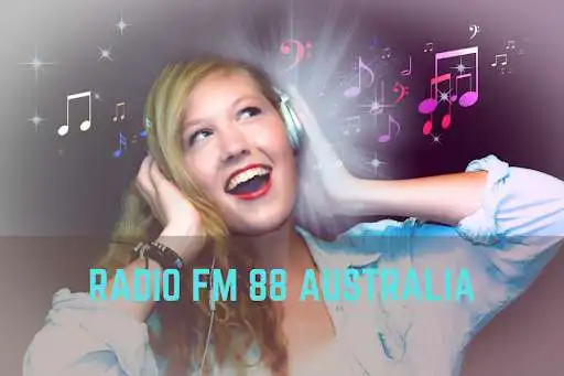 Play Radio FM 88 Australia  and enjoy Radio FM 88 Australia with UptoPlay