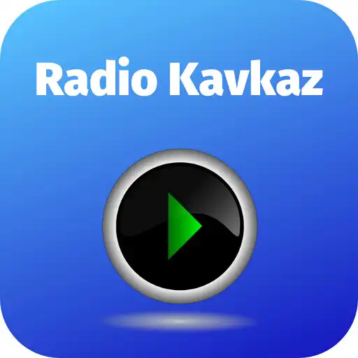Play radio kavkaz APK Play radio kavkaz APK