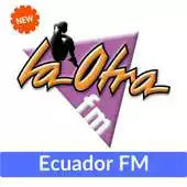 Free play online Radio La Otra Fm Guayaquil APK