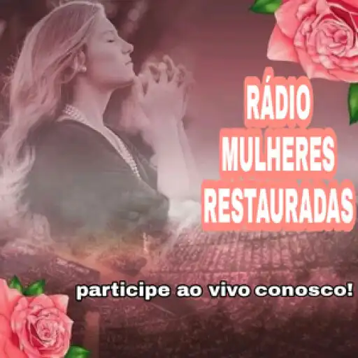 Play Radio Mulheres Restauradas APK