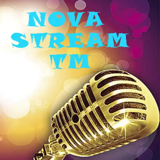 Play Radio Nova Stream TM APK Play Radio Nova Stream TM APK